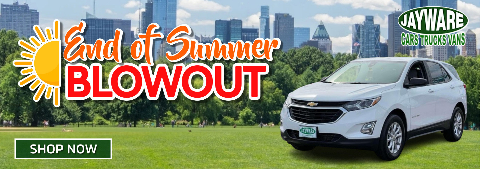 End of Summer BLOWOUT
